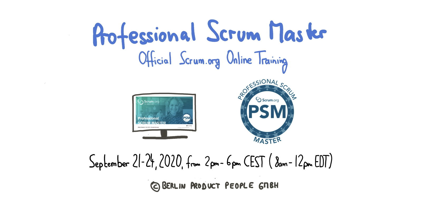 Professional Scrum Master Virtual Training Class (PSM I) — Berlin Product People GmbH