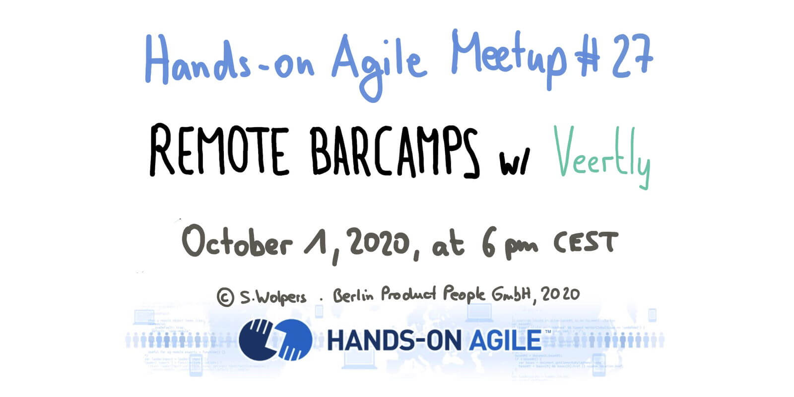 Hands-on Agile #27: Virtuelle Open Space Events mit Veertly — Berlin Product People GmbH