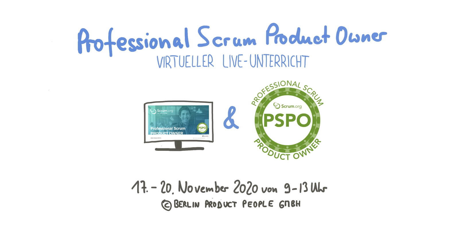 PSPO Scrum Product Owner virtuelle Live-Schulung November 2020 — Berlin Product People GmbH