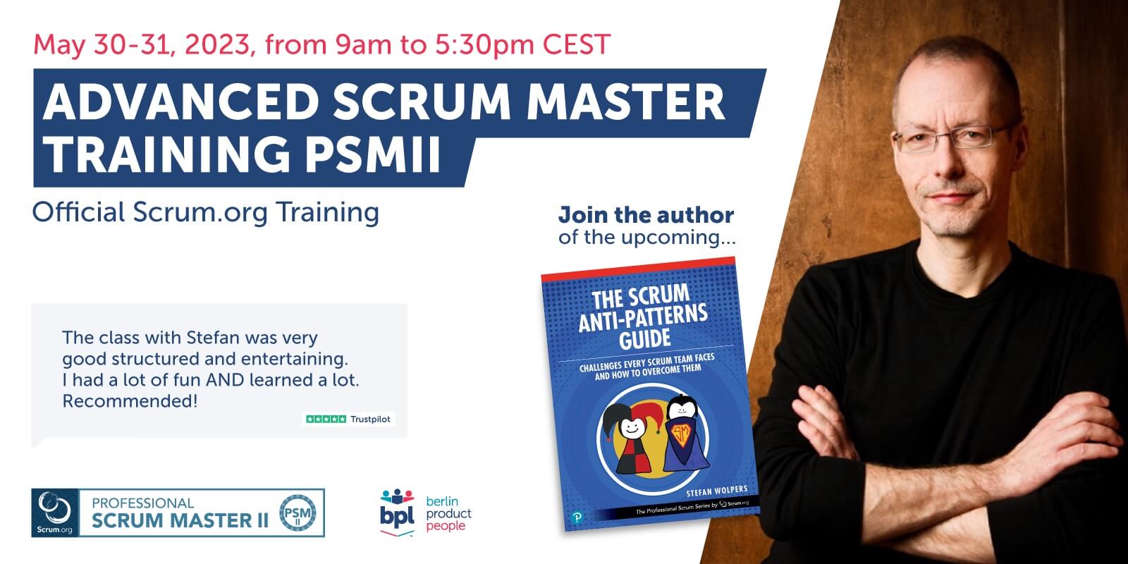 Fortgeschrittenen Professional Scrum Master Online Schulung mit PSM II Zertifikat — 30. und 31. Mai 2023 — Berlin-Product-People.com