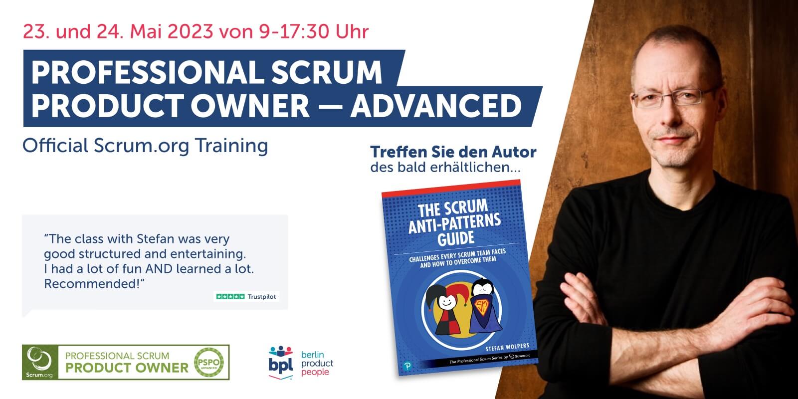 Fortgeschrittenen Professional Scrum Product Owner Training mit PSPO II Zertifikat – 23. und 24. Mai 2023 — Berlin-Product-People.com