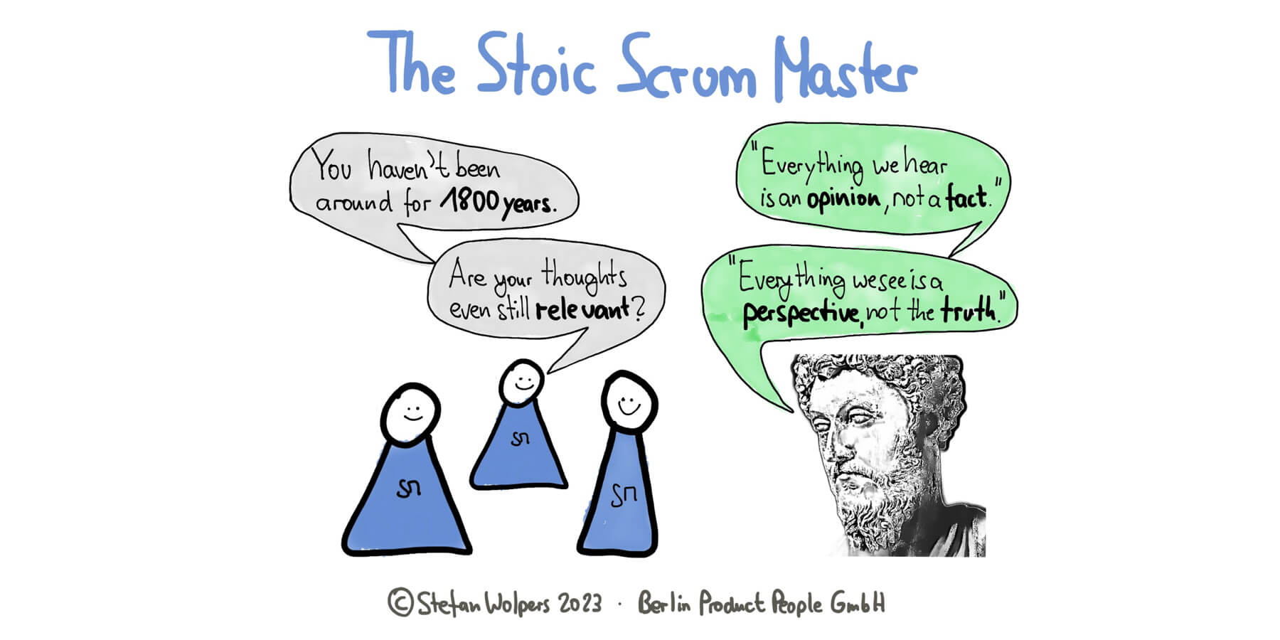 Der Stoische Scrum Master - Making Your Scrum Work #30 — Berlin-Product-People.com