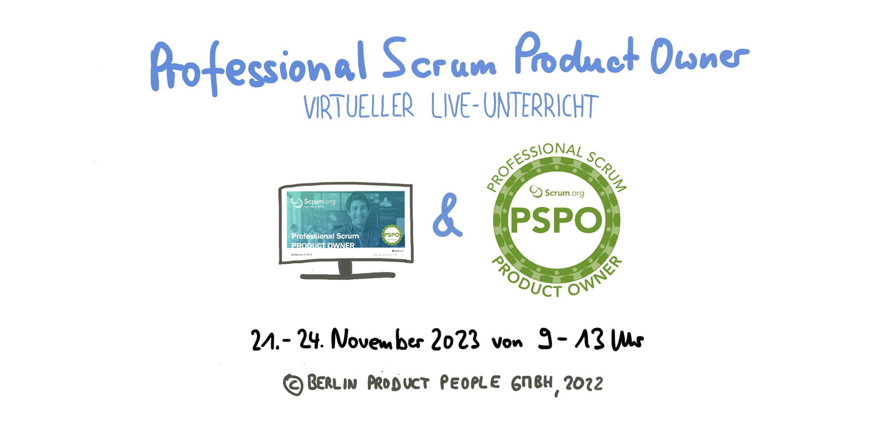 Professional Scrum Product Owner Training mit PSPO Zertifikat – 21. bis 24. November 2023 — Berlin-Product-People.com