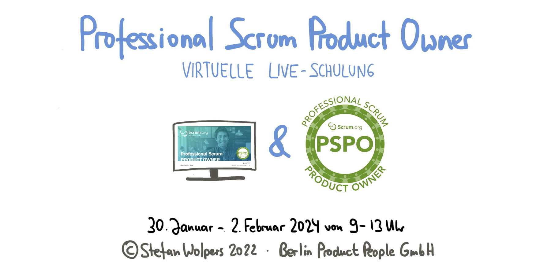 Professional Scrum Product Owner Training mit PSPO Zertifikat – 30. Januar bis 2. Februar 2024 — Berlin-Product-People.com