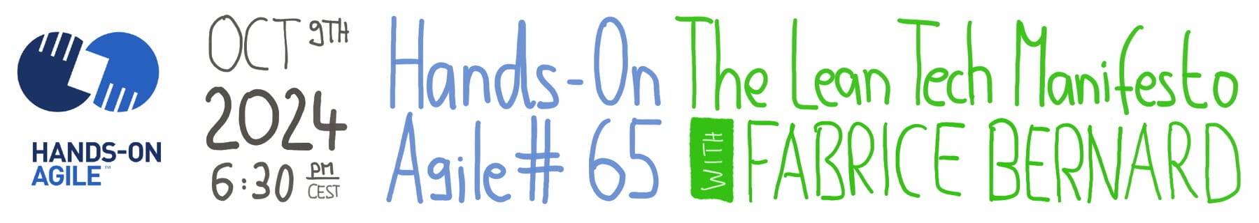 Hands-on Agile #65: The Lean Tech Manifesto with Fabrice Bernhard on October 9, 2024 — Berlin-Product-People.com.